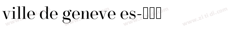 ville de geneve es字体转换